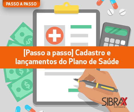 cadastro e lançamentos do plano de saúde